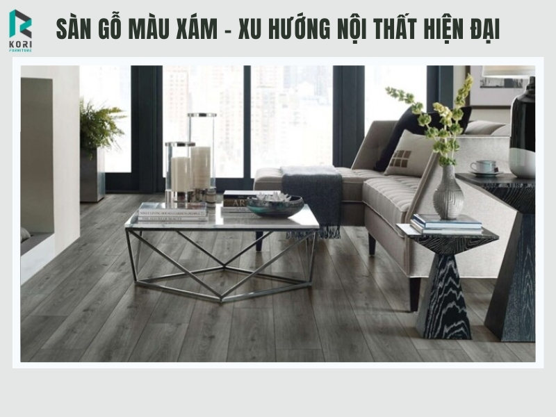 Sàn gỗ màu xám trong thiết kế nội thất hiện đại
